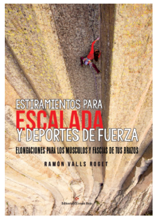 Libro: Estiramientos para Escalada y Deportes de Fuerza